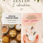 Zestaw ebooków "Przewodnik do samodzielnego przygotowania kremu i szamponu" + "Mydła na problemy skórne"