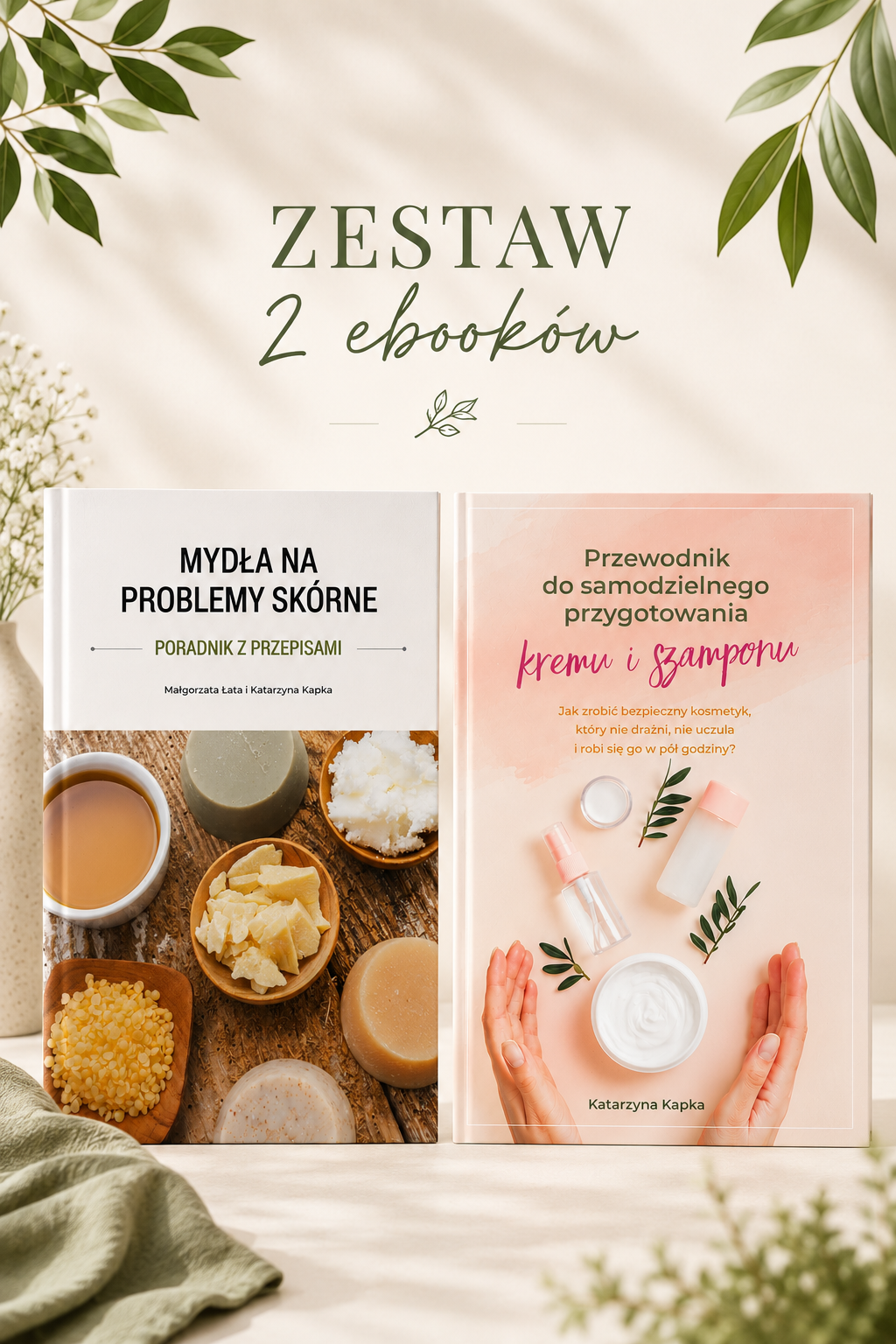 ChatGPT Image 25 lip 2026, 07_44_25 Zestaw ebooków "Przewodnik do samodzielnego przygotowania kremu i szamponu" + "Mydła na problemy skórne" - obrazek 1